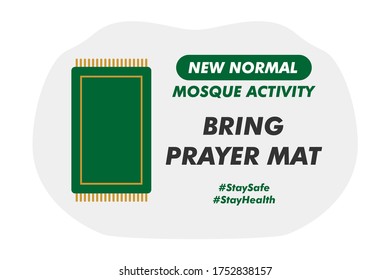 New Normal Mosque Activity - Bring Prayer Mat - Vector Flat Design Illustration : Suitable for Islam Theme, Lifestyle Theme, Education Theme, Health Theme, Infographics & Other Graphic Related Assets.