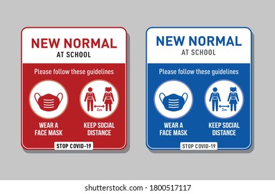 New normal at school. Coronavirus rules for school. COVID-19 information sign for school. Measures against the coronavirus. Keep social distance and wear mask at school. Education during coronavirus