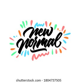 New normal. typography poster design. hand drawn type. vector lettering