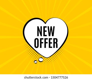 New offer. Chat speech bubble. Special price sign. Advertising Discounts symbol. Yellow vector banner with bubble. New offer text. Chat badge. Colorful background. Vector