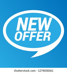 new offer sign - speech bubble, banner, tag.