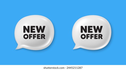 New offer tag. Chat speech bubble 3d icons. Special price sign. Advertising Discounts symbol. New offer chat offer. Speech bubble banners set. Text box balloon. Vector