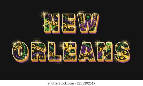 New Orleans city name illustrated with symbols of Mardi Gras, text Carnival, Jazz, French Quarter. Shiny letters with neon glow, sparkles. Vintage style