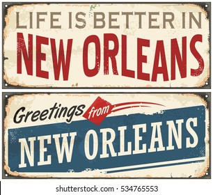 New Orleans Florida Retro Tin Sign Design On Old Rusty Background. USA Cities Vintage Set. Greetings From New Orleans.