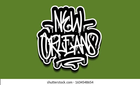 New Orleans Louisiana Usa Hand Lettering Graffiti Tag Style Sticker Design.