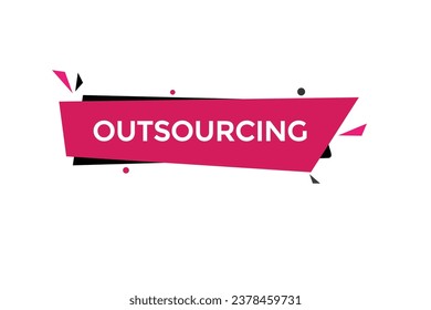  new outsourcing, website, click button, level, sign, speech, bubble  banner, 
