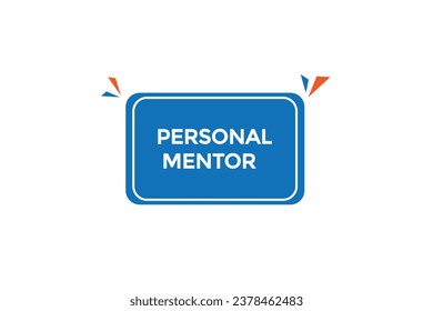  new personal montor, website, click button, level, sign, speech, bubble  banner, 

