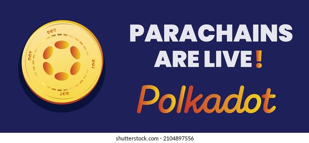New Polkadot (DOT) cryptocurrency logo, symbol in a blue background theme for web banner, blogs, posters and articles. Polkadot dot parachains are live in blockchain revolution.
