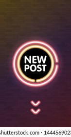 New post neon text. for video blog, vlogging, social media content. Vector illustration design.