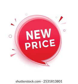
New price banner, announcement design speech bubble icon. vector graphic design.