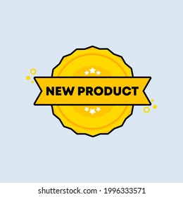 Nuevo distintivo de producto. Vector. Nuevo icono de marca de producto. Logo de la insignia certificada. Plantilla de marca. Etiqueta, Pegatina, Iconos. EPS vectorial 10. Aislado en segundo plano