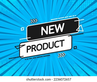New product banner. Realistic badge in blue color. Product advertising. Web design. Vector illustration.