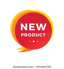 New product, banner, speech bubble icon. Design for announcement. Flat style vector sign.