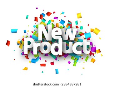 New product  sign over cut out colorful ribbon confetti background. Design element. Vector illustration.