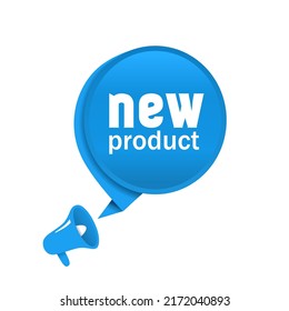 Nuevo cartel de megáfono de la burbuja del discurso del producto. Negocio, concepto de marketing. Ilustración vectorial.