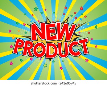 New Product, wording in comic speech bubble on burst background, EPS10 Vector Illustration