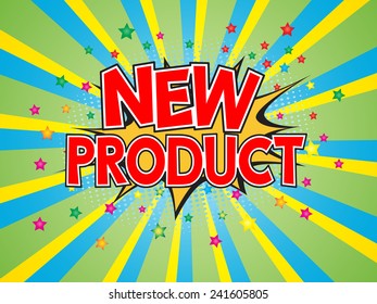 New Product, wording in comic speech bubble on burst background, EPS10 Vector Illlustration.