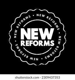 New Reforms text stamp, concept background