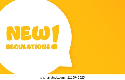 New regulation. Speech bubble with New regulation text. 2d illustration. Flat style. Vector line icon for Business and Advertising