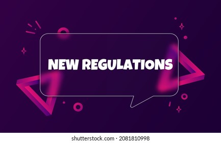 New regulations. Speech bubble banner with New regulations text. Glassmorphism style. For business, marketing and advertising. Vector on isolated background. EPS 10.
