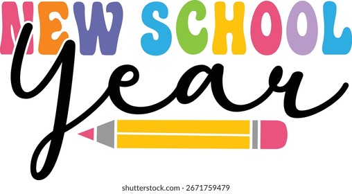 New School Year Back To School typography clip art design on plain white transparent isolated background for card, shirt, hoodie, sweatshirt, apparel, tag, mug, icon, poster or badge