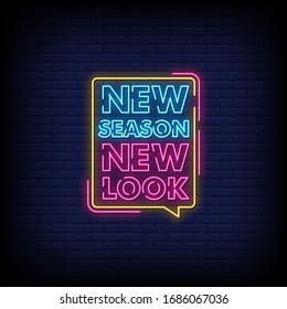 New Season New Look Neon Signs Vector