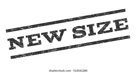 New Size watermark stamp. Text caption between parallel lines with grunge design style. Rubber seal stamp with scratched texture. Vector gray color ink imprint on a white background.
