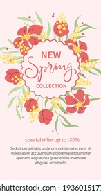Neue Frühlingskollektion. Vorlage für soziale Netzwerke Geschichten mit Blumen und Schriften. Geeignet für Marketing-Werbung, Storys, Post- und Web-Werbung. Vektorgrafik.