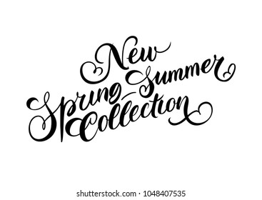 New Spring Summer Collection lettering. Promotion design element. Handwritten text, calligraphy. For flyers, posters, leaflets and brochures.