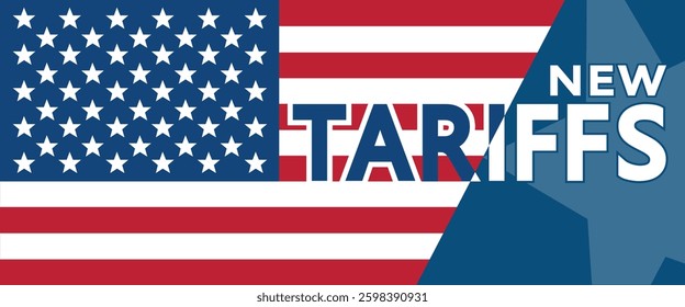 New Tariffs text with American flag. Tariff percent increase on import products vector