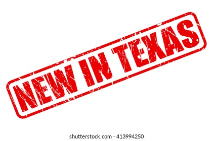 NEW IN TEXAS red stamp text on white