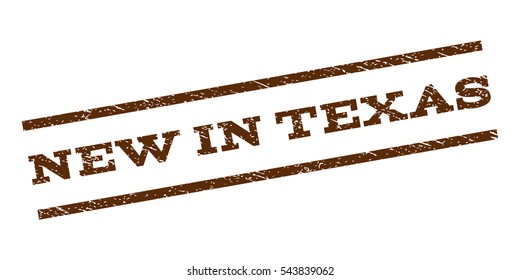 New In Texas watermark stamp. Text tag between parallel lines with grunge design style. Rubber seal stamp with unclean texture. Vector brown color ink imprint on a white background.