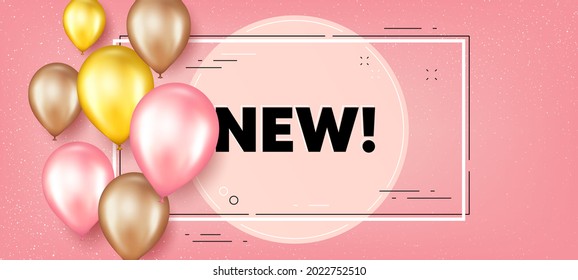 Neuer Text. Ballons Rahmen Werbebanner. Sonderangebot-Schild. Neues Ankunftssymbol. Ankunft Text Rahmen Hintergrund. Party Ballons Banner. Vektorgrafik
