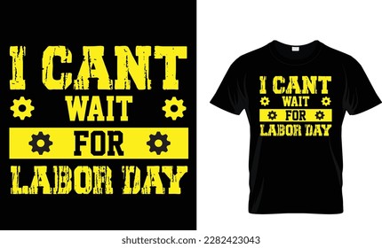 New Trendy Labor Day T shirt Design 2