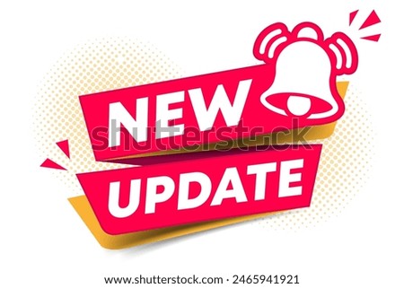 New update banner design on white background. Web banner element. Modern Label New Update With Bell. System upgrade notification. Progress install sign business concept. 