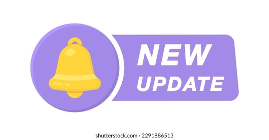 New update with bell. Modern label with bell. System software upgrade web banner element. New update available notification. Reminder for new update for software, web and app. Vector