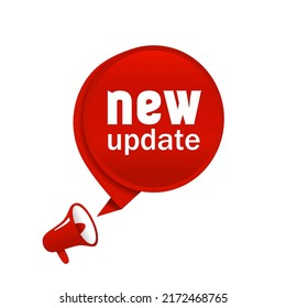 New Update Label Icon. Speech Bubble With Megaphone. Update Banner For Business, Advertising, Store, News, Application Vector Illustration.