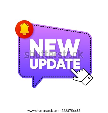 New Update modern label with bell. Web Banner Element. Click for updating. Vector illustration.