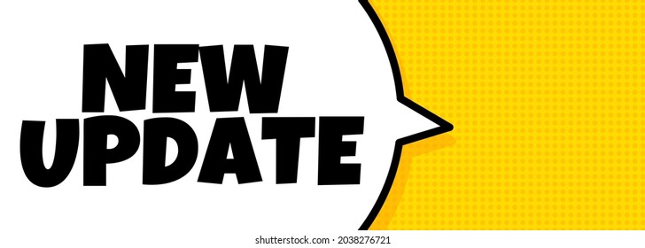 New update. Speech bubble banner with New update text. Loudspeaker. For business, marketing and advertising. Vector on isolated background. EPS 10.