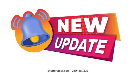 New update text warning and information sign. Web Banner with notification bell. Announcement for new update. Vector illustration.