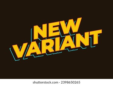 neue Variante. Texteffekt in gelber Farbe im 3D-Look