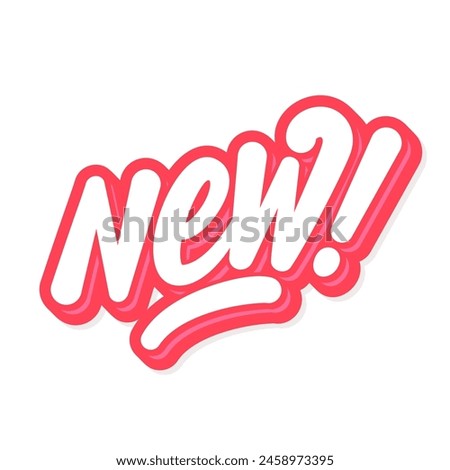 New. Vector lettering promotion sticker.