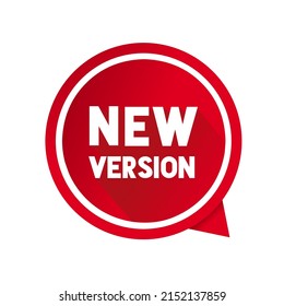 New version - banner, badge, speech bubble, megaphone, sign, tag, button icon. Modern style vector illustration.