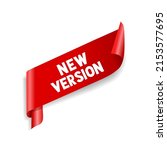 New version banner. New version ribbon label sign. Flat style vector illustration.