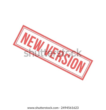 New Version Rubber Stamp Sign
