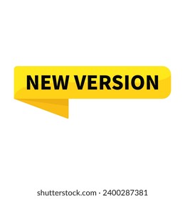 New Version In Yellow Rectangle Ribbon Shape For Update Product Information Announcement Promotion Business Marketing Social Media
