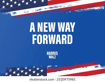 A new way forward. Kamala Harris election in 2024 concept template.