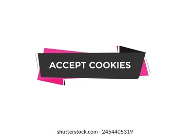 new website accept cookies, click button learn stay stay tuned, level, sign, speech, bubble  banner

