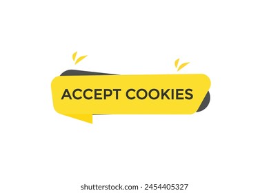 new website accept cookies, click button learn stay stay tuned, level, sign, speech, bubble  banner
