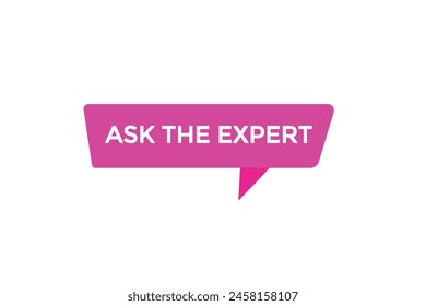 Neue Website Fragen Sie das Expert Klicken Button Learn Stay tuned, level, sign, speech, bubble Banner modern, symbol, Klicken,
